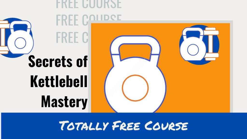 free course kettlebell mastery